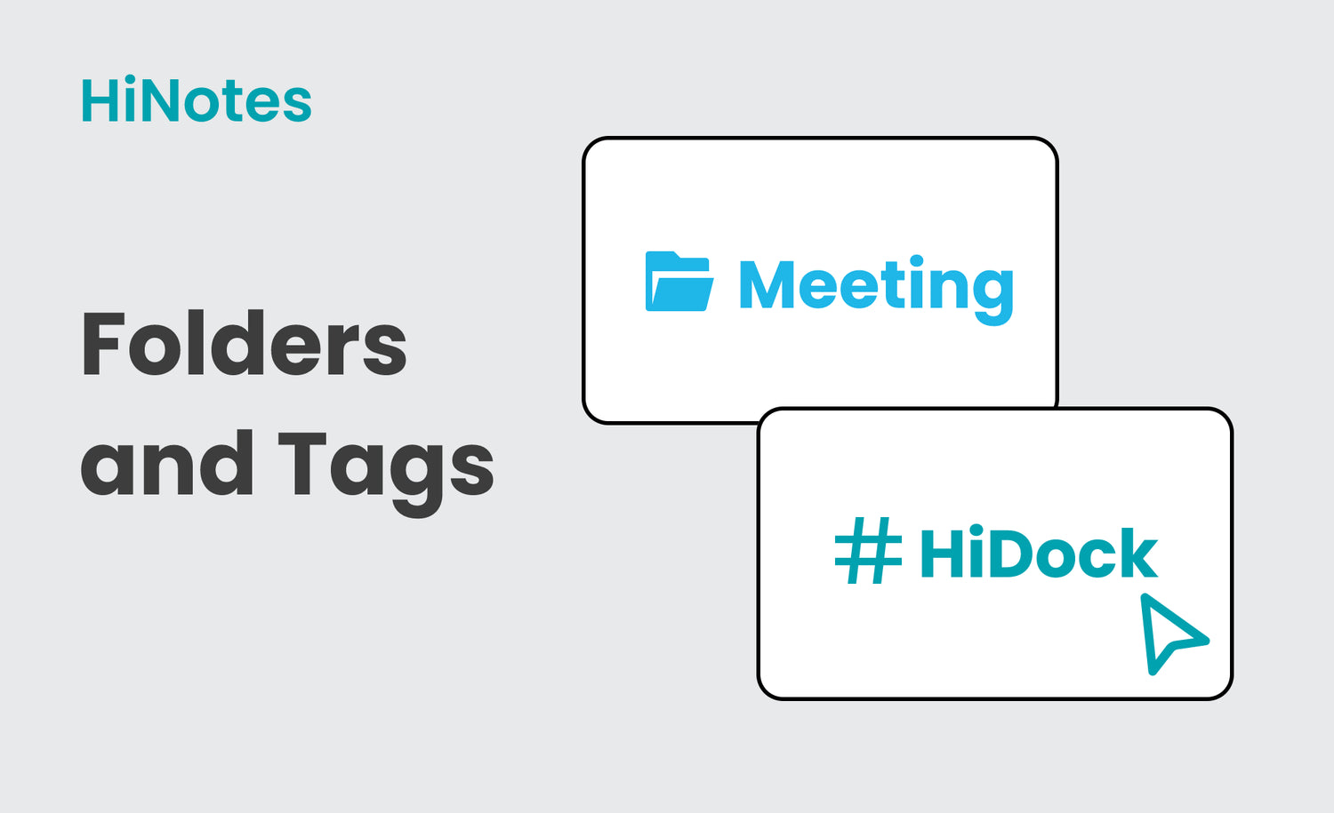 Introducing Folders & Tags: A New Feature in HiNotes